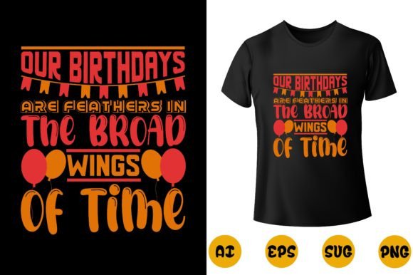 Birthdays Graphics for T-Shirt Designs
