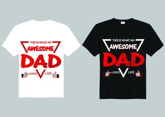 Dad T-Shirt Designs and Graphics Review