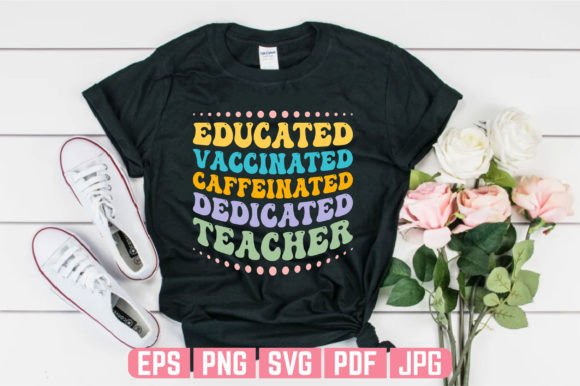 Educated Teachers Day T-shirt Design Graphics