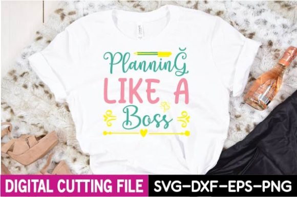 Planning Like a Boss Svg: Graphics & T-Shirt Designs Review