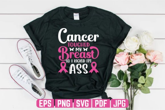 Touched My Breast Cancer T-shirt Design Graphics