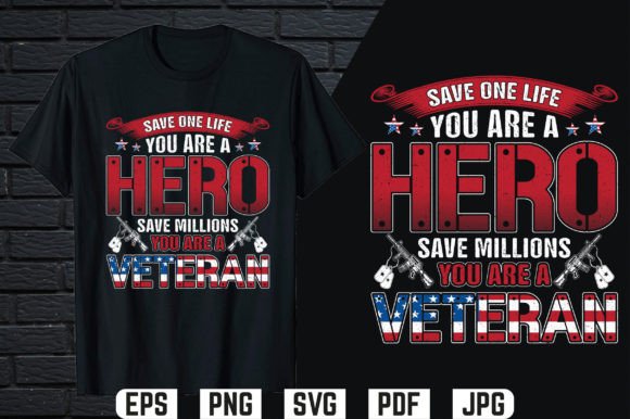 You Are a Veteran T-shirt Design Graphics