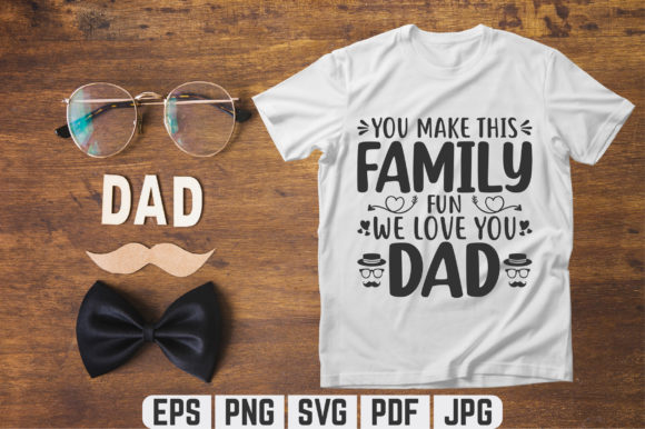 You Make This Family SVG: T-shirt Graphics for Branding
